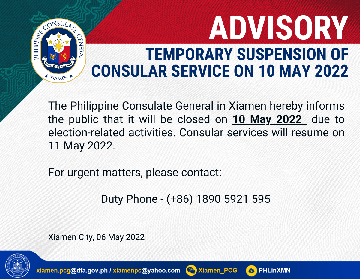 TEMPORARY SUSPENSION OF CONSULAR SERVICE ON 10 MAY 2022 